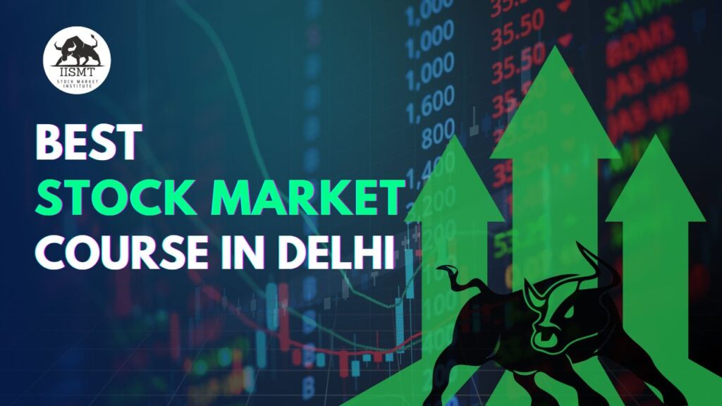 Best stock market Course in Delhi