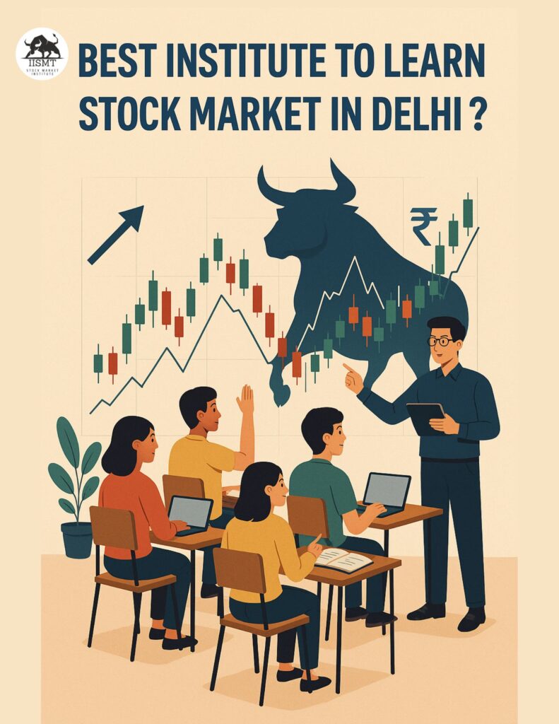 Best Institute to learn Stock Market in Delhi