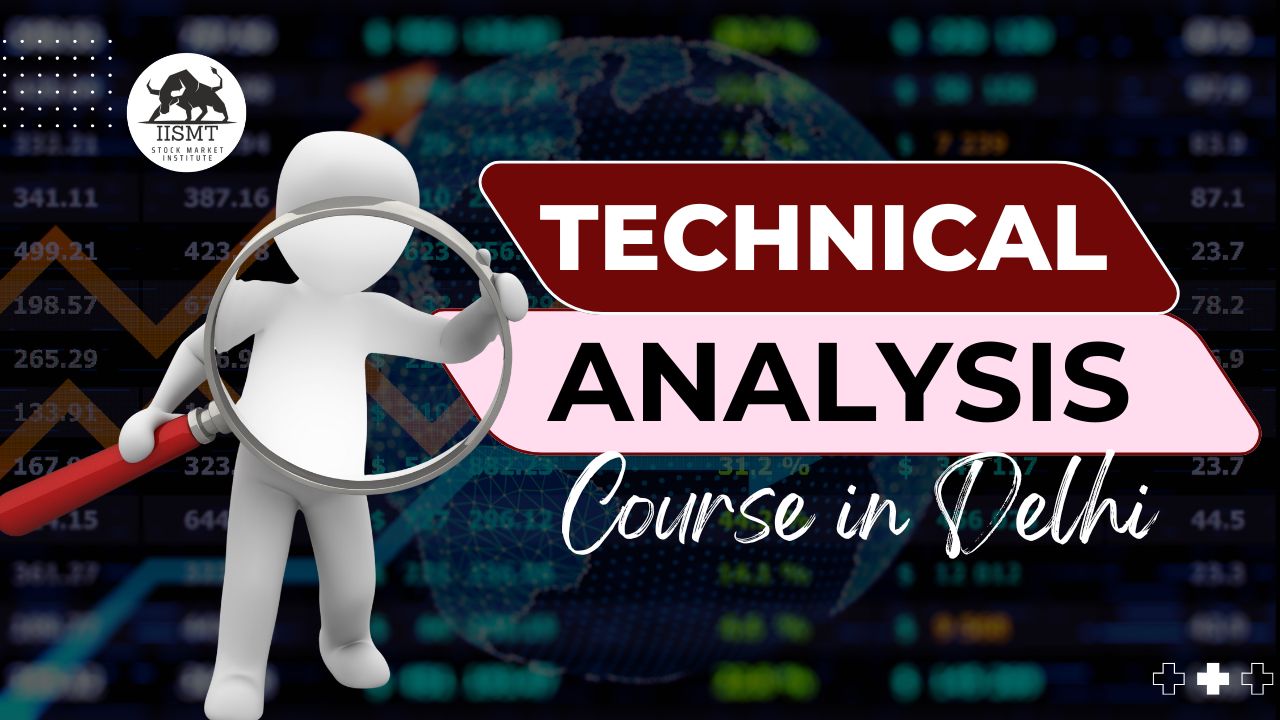 boost fx success: learn top technical analysis tips... Best Technical Analysis Course in Delhi 2026