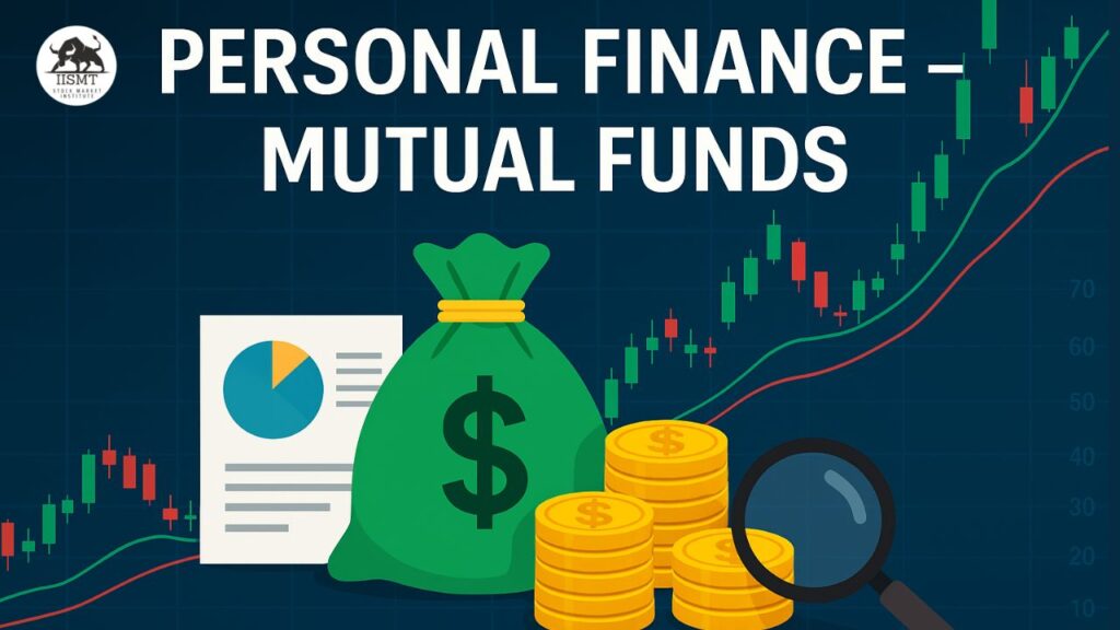 Personal Finance (Mutual Funds)