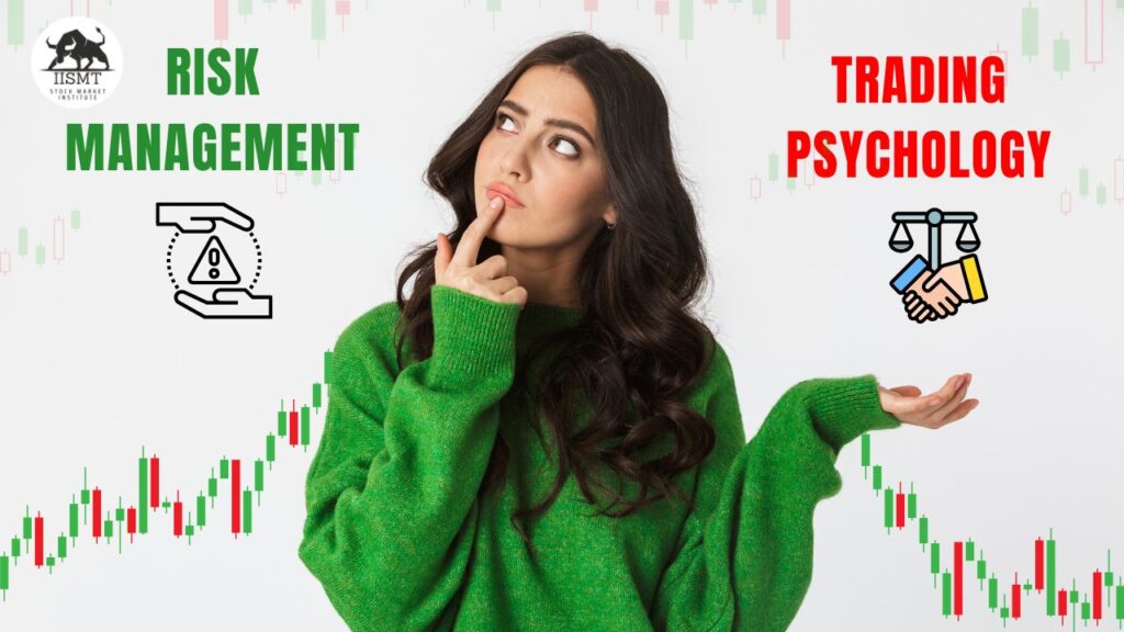Risk Management and Trading Psychology Course