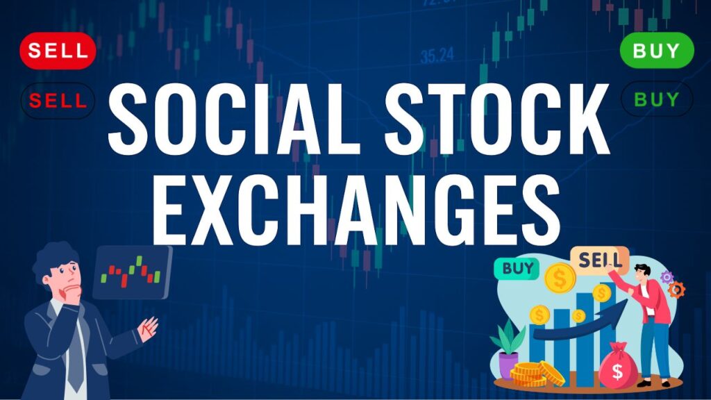 Social Stock Exchanges