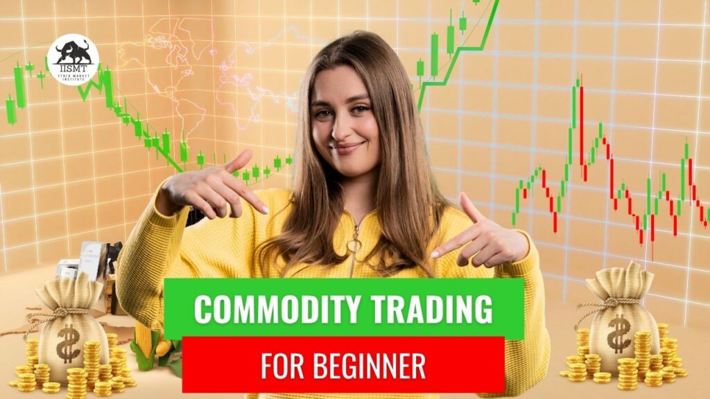 Commodity Trading for Beginners