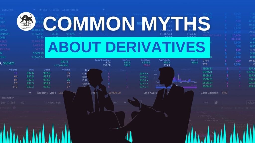 Common Myths About Derivatives