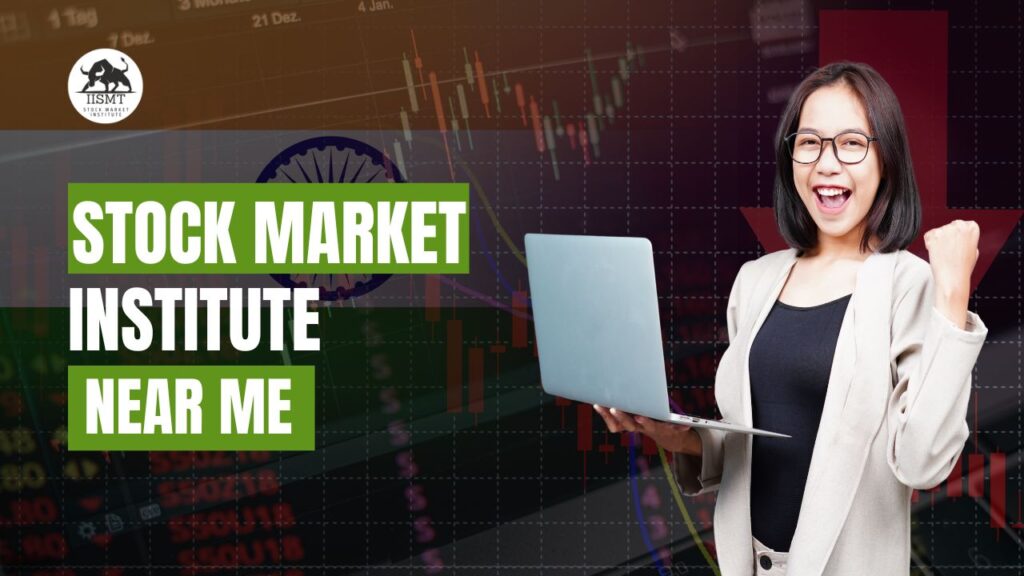 Stock Market Institute Near me