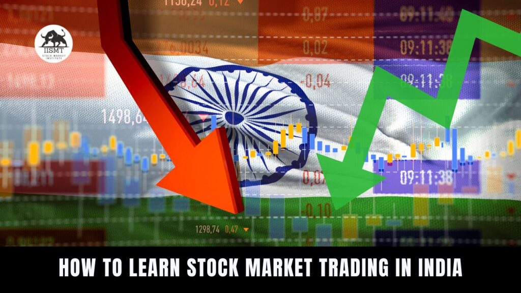 How to Learn Stock Market Trading in India