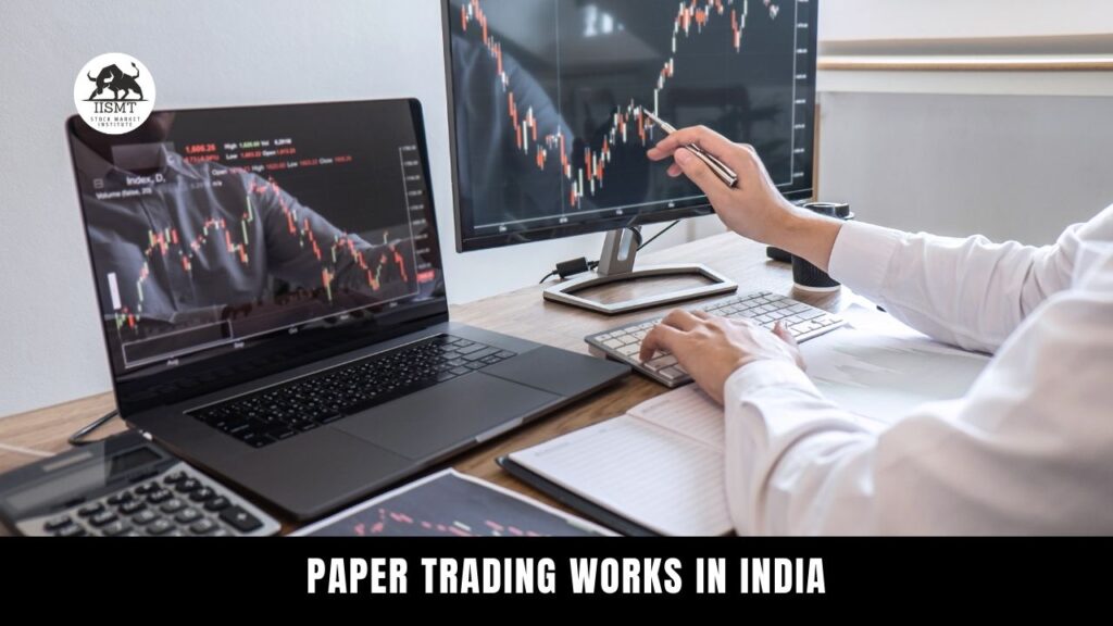 paper trading works in india