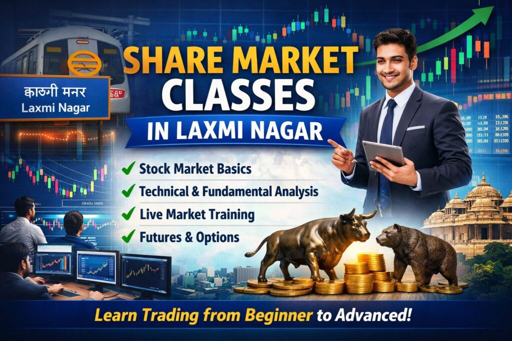 share market classes in Laxmi Nagar