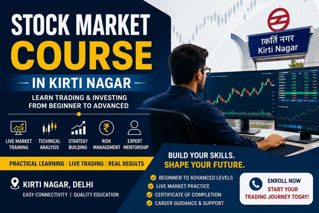 Stock market course in Kirti nagar