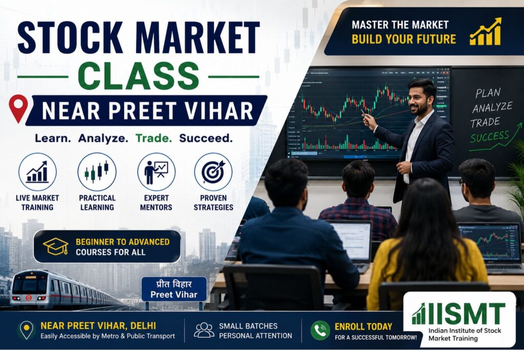Stock Market Class Near Preet Vihar